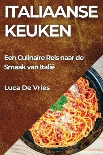 Italiaanse Keuken By de Vries 9781835866900 (Paperback)