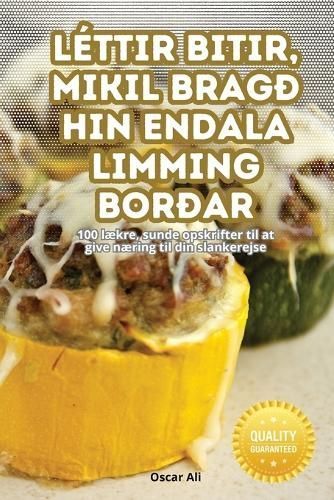 Léttir Bitir, Mikil Bragð Hin Endala Limming Borðar 9781835936627