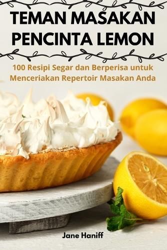 Teman Masakan Pencinta Lemon By Jane Haniff 9781836110231 (Paperback)