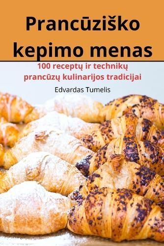 Pranc?zisko Kepimo Menas By Edvardas Tumelis 9781836110262 (Paperback)