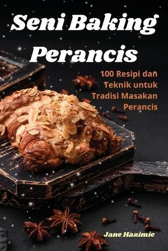 Seni Baking Perancis By Jane Hazimie 9781836110279 (Paperback)