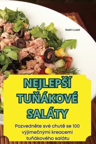 Nejleps? Tu??kov? Sal?ty By Radim Lukes 9781836115434 (Paperback)