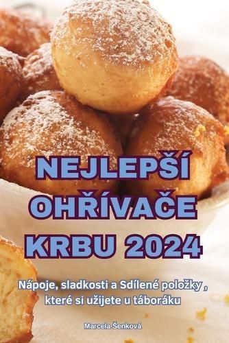Nejleps? Oh??va?e Krbu 2024 By Marcela Senkov? 9781836117063
