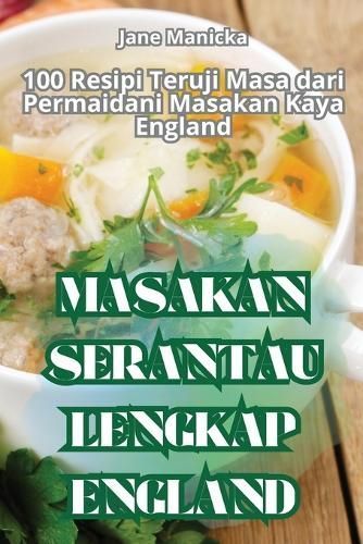 Masakan Serantau Lengkap England By Jane Manicka 9781836118541