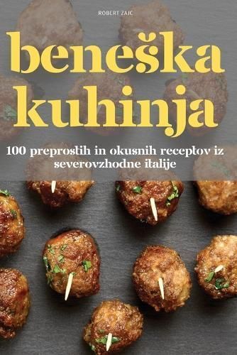 Beneska Kuhinja By Robert Zajc 9781836119289 (Paperback)