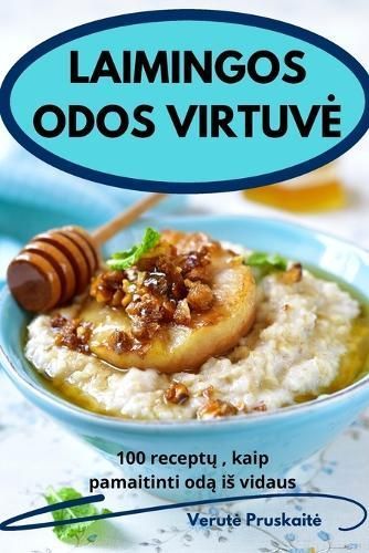 Laimingos Odos Virtuve By Verute Pruskaite 9781836230182 (Paperback)