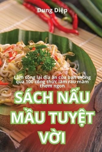 S?ch N?u M?u Tuy?t V?i By Dung Di?p 9781836232179 (Paperback)