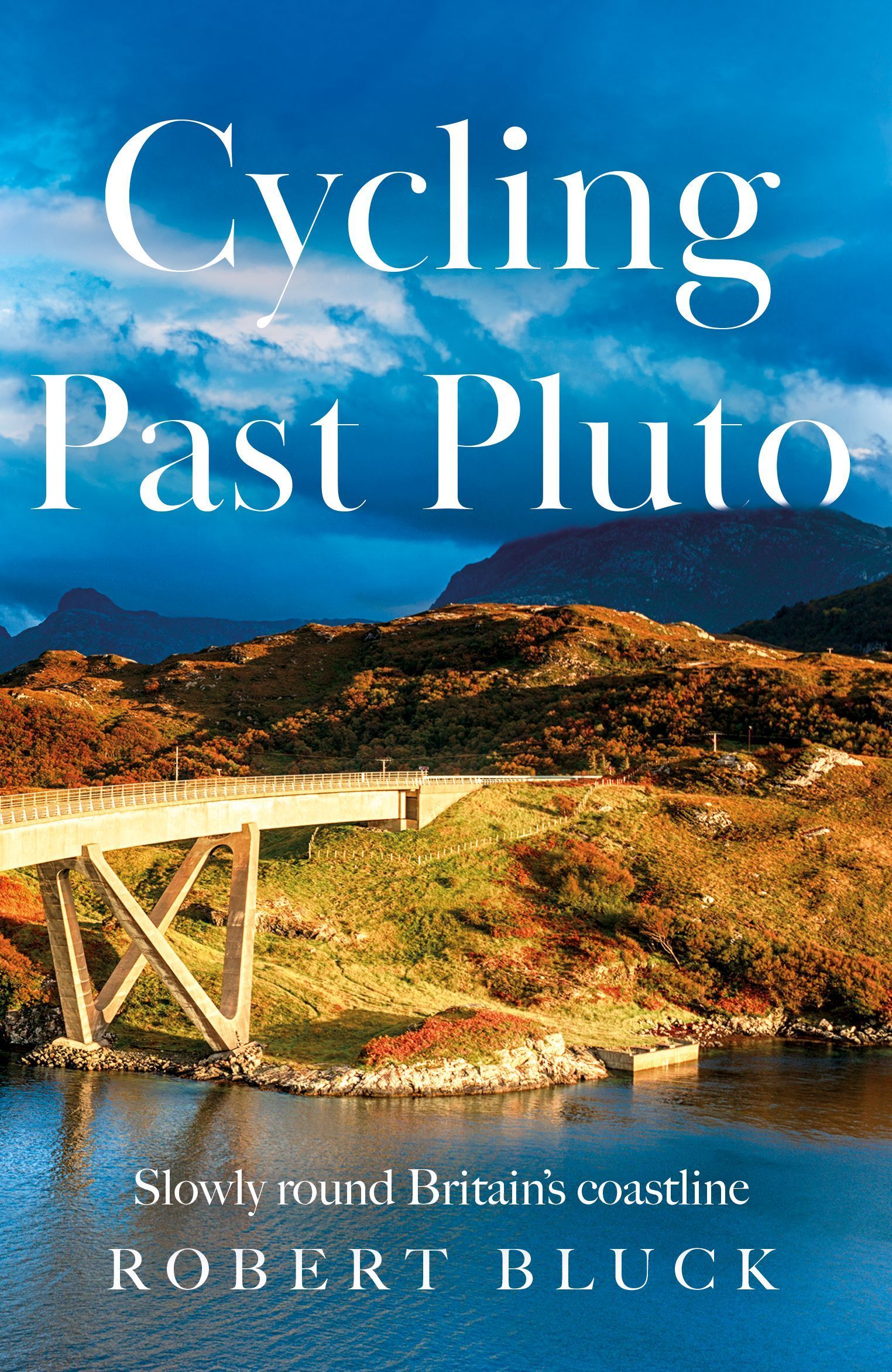 Cycling Past Pluto By Robert Bluck 9781836281115 (Paperback)