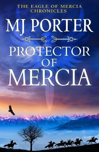Protector of Mercia By M. J. Porter 9781837512096 (Paperback)