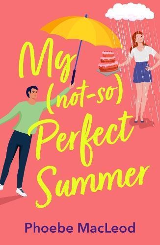 My Not So Perfect Summer By Phoebe MacLeod 9781837514472 (Hardback)