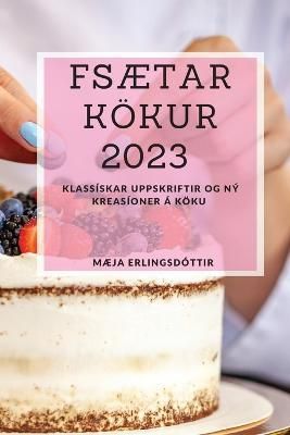 FSætar kökur 2023 By Erlingsdóttir 9781837528165 (Paperback)