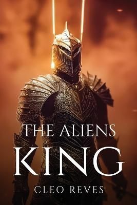 Aliens King By Cleo Reves 9781837612772 (Paperback)