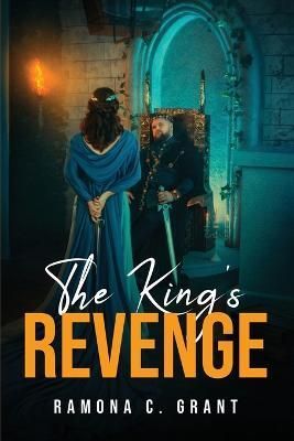 King's Revenge By Ramona C Grant 9781837613748 (Paperback)