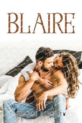 Blaire By Jasmine Bromilow 9781837614516 (Paperback)