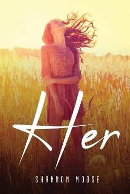 Her By Shannon Moose 9781837616008 (Paperback)