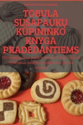 Tobula Susapauk? K?pininko Knyga Pradedantiems 9781837621903