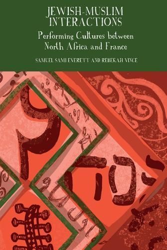 Jewish-Muslim Interactions 9781837644193 (Paperback)