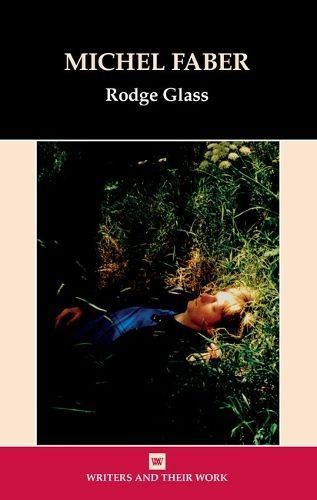 Michel Faber By Rodge Glass 9781837644773 (Hardback)