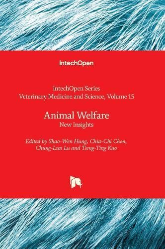 Animal Welfare By Shao-Wen Hung 9781837699834 (Hardback)