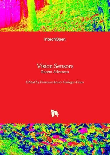 Vision Sensors By Francisco Javier Gallegos-Funes 9781837699872