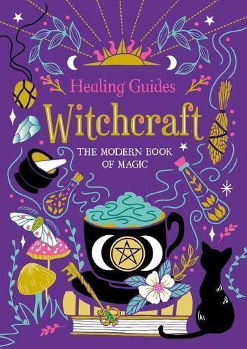 Healing Guides Witchcraft By Igloobooks 9781837715244 (Hardback)