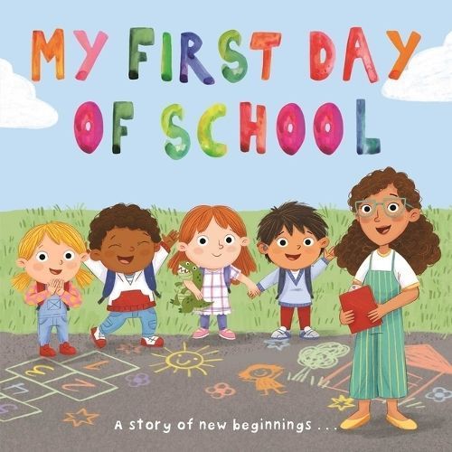 My First Day of School 9781837717422 (Board book)
