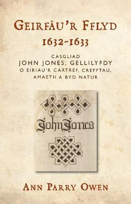 Geirfâu'r Fflyd, 1632-1633 By Ann Parry Owen 9781837720545 (Hardback)