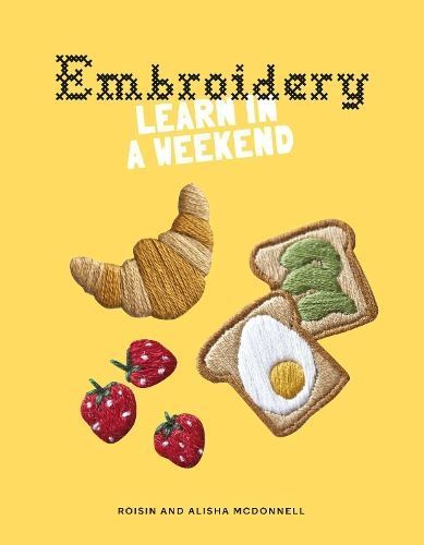 Embroidery By Roisin McDonnell, Alisha McDonnell 9781837760190