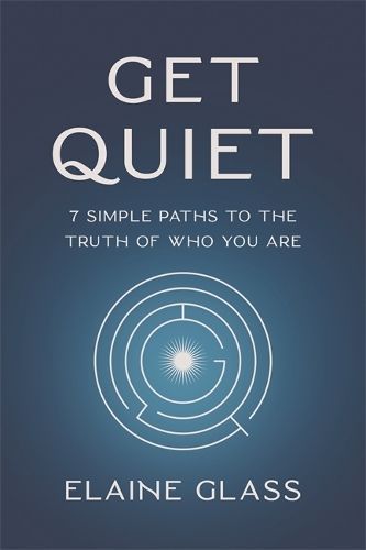 Get Quiet By Elaine Glass 9781837821327 (Paperback)