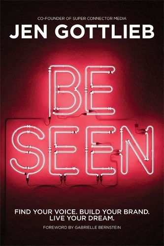 Be Seen By Jen Gottlieb 9781837822652 (Paperback)