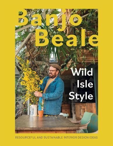 Wild Isle Style By Banjo Beale 9781837830435 (Hardback)