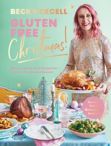 Gluten Free Christmas! 9781837831203 (Hardback)