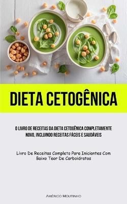 Dieta Cetogenica By Americo Moutinho 9781837873494 (Paperback)