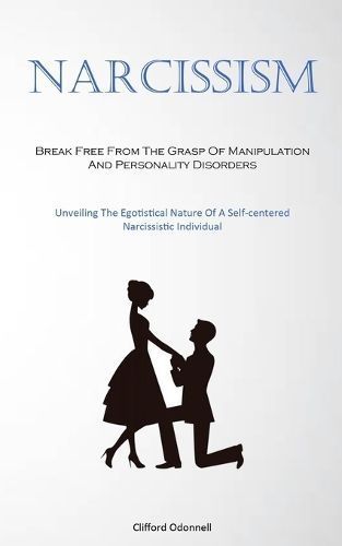 Narcissism By Odonnell 9781837876723 (Paperback)