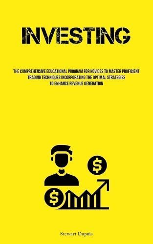 Investing By Dupuis 9781837877843 (Paperback)