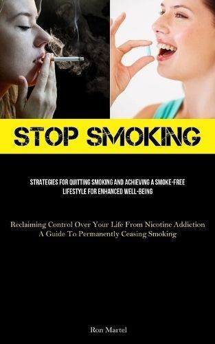 Stop Smoking By Martel 9781837878260 (Paperback)