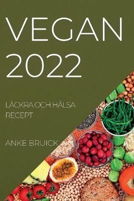 Vegan 2022 By Eliasson 9781837890545 (Paperback)