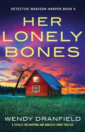 Her Lonely Bones By Wendy Dranfield 9781837907847 (Paperback)