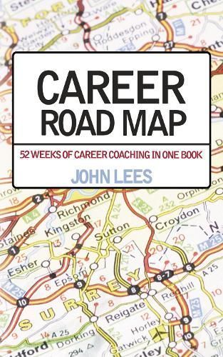 Career Road Map By John Lees 9781837910472 (Paperback)