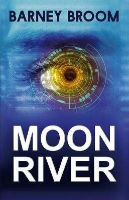 - Moon River By Barney Broom 9781838046040 (Paperback)