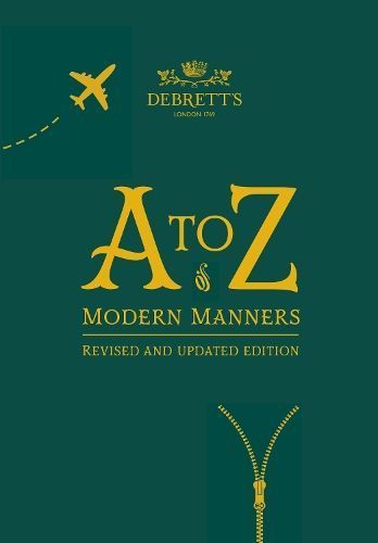 The A to Z of Modern Manners 9781838059507 (Hardback)