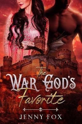The War God's Favorite By Fox, Jenny 9781838109721 (Paperback)