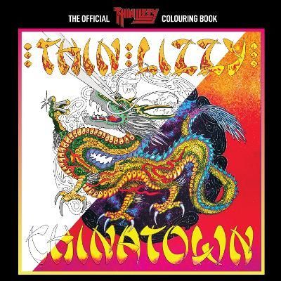 The Official Thin Lizzy Colouring Book By Rock N' Roll Colouring