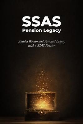 SSAS Pension Legacy By Richard Philip Parker 9781838163204 (Paperback)