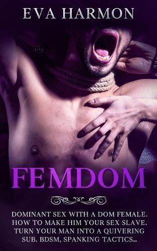 Femdom By Harmon 9781838180140 (Paperback)