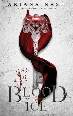 Blood & Ice By Nash, Ariana 9781838185121 (Hardback)