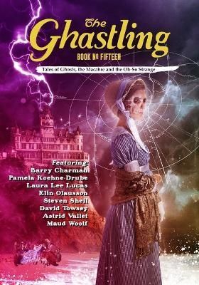The Ghastling By Rebecca Parfitt 9781838189143 (Paperback)