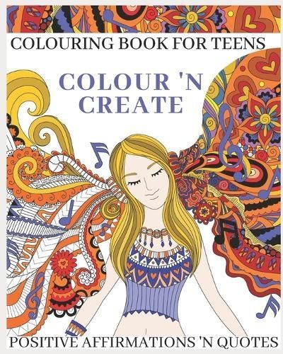 Colour 'N Create - Colouring Book For Teens By Cann 9781838240165