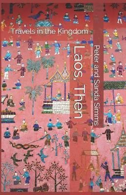 Laos, Then By Simms 9781838241919 (Paperback)