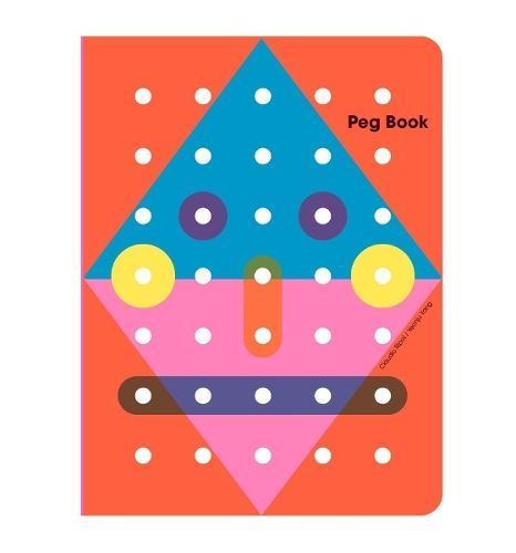 Peg Book By Claudio Ripol, Yeon-Ju Yang 9781838252014 (Board book)